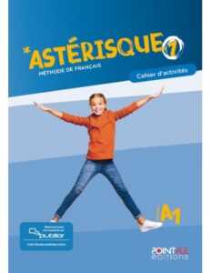 asterisque-1-cahier-dactivites-edition-hybride