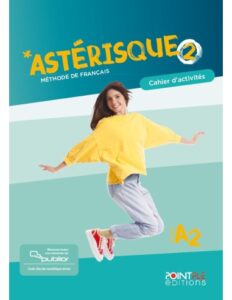 asterisque-2-cahier-dactivites-edition-hybride